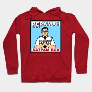 Peramah Seperti SATPAM BCA Hoodie